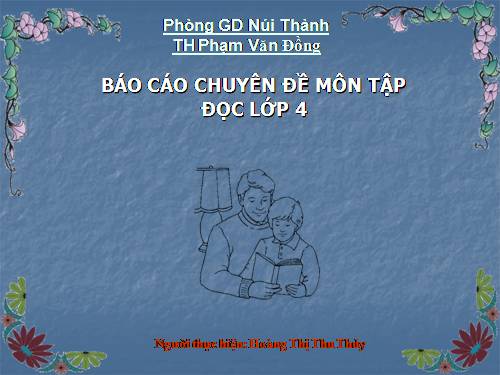 Báo cáo chuyên đề Tập đọc lớp 4