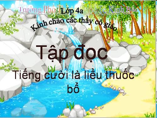 Tuần 34. Tiếng cười là liều thuốc bổ
