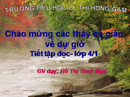 Tuần 30. Dòng sông mặc áo