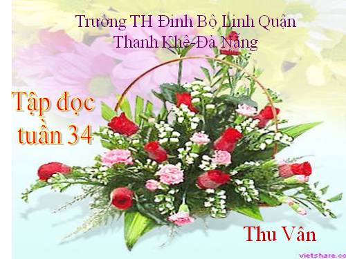 Tuần 34. Tiếng cười là liều thuốc bổ