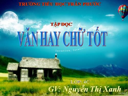 Tuần 13. Văn hay chữ tốt