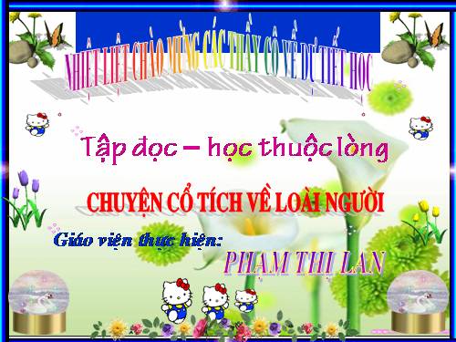 Tuần 19. Chuyện cổ tích về loài người