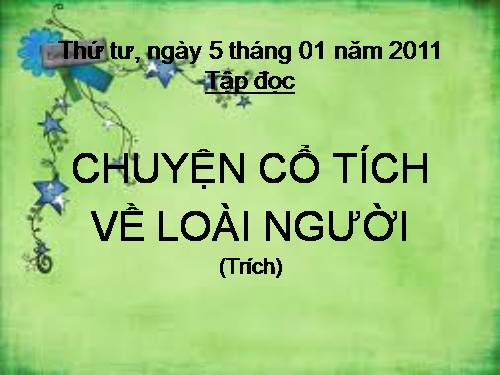 Tuần 19. Chuyện cổ tích về loài người