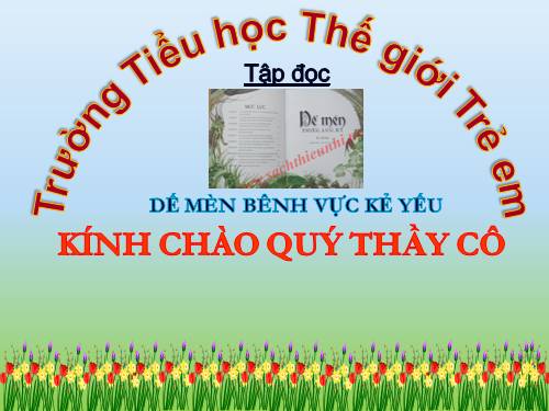 Tuần 1. Dế Mèn bênh vực kẻ yếu