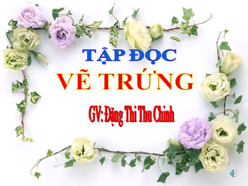 Tuần 12. Vẽ trứng