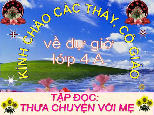 Tuần 9. Thưa chuyện với mẹ