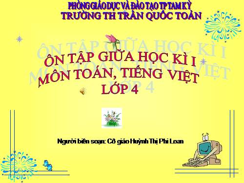 ÔN TẬP KIỂM TRA LỚP 4-GHKI-NH 2010-2011