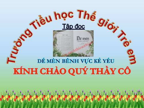 Tuần 1. Dế Mèn bênh vực kẻ yếu