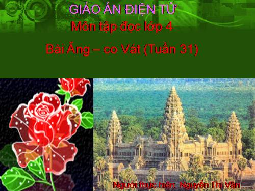 Tuần 31. Ăng-co Vát