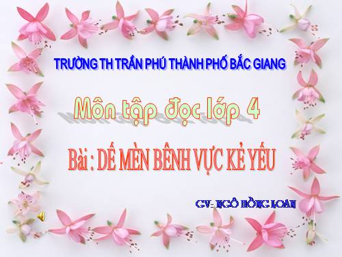 Tuần 1. Dế Mèn bênh vực kẻ yếu