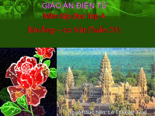 Tuần 31. Ăng-co Vát