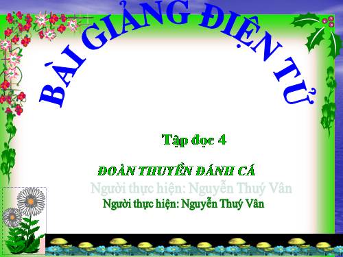 Tuần 24. Đoàn thuyền đánh cá