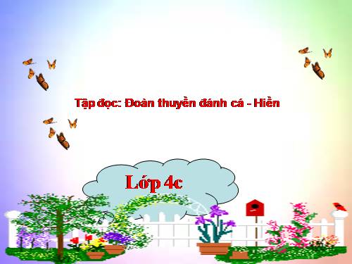 Tuần 24. Đoàn thuyền đánh cá