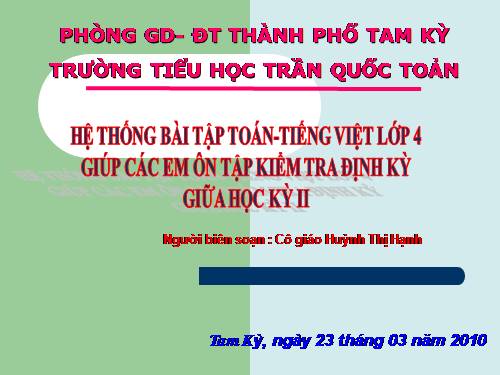 ÔN TẬP TOÁN&TIẾNG VIỆT - LỚP 4