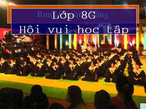 ĐỐ VUI ĐỂ HỌC KHỐI 8 - 2010