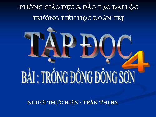 Tuần 20. Trống đồng Đông Sơn