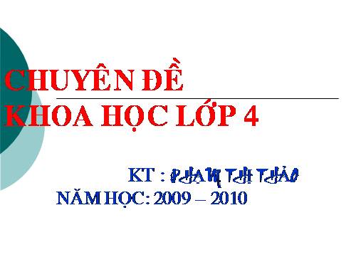 Chuyên đề Khoa học lớp 4