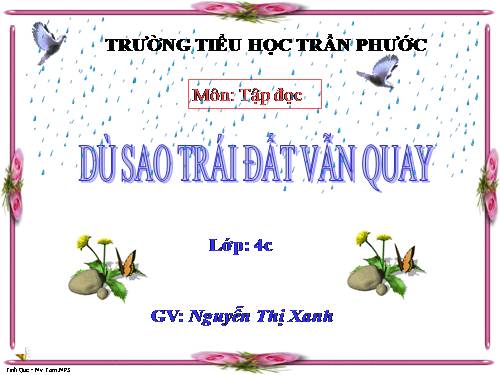 Tuần 27. Dù sao trái đất vẫn quay!