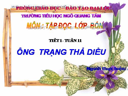 Tuần 11. Ông Trạng thả diều