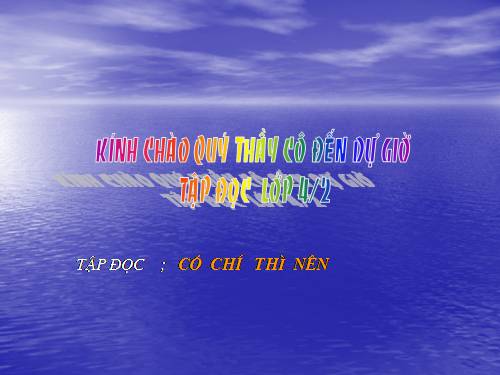 Tuần 11. Có chí thì nên