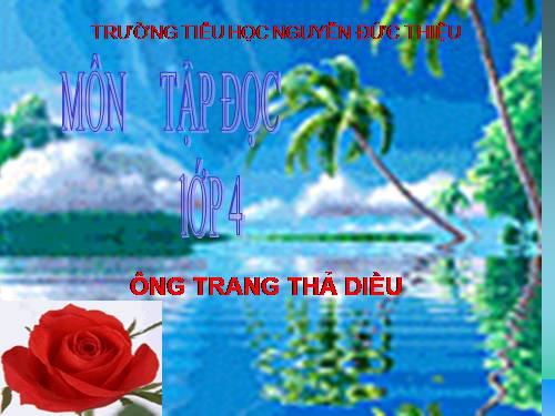 Tuần 11. Ông Trạng thả diều