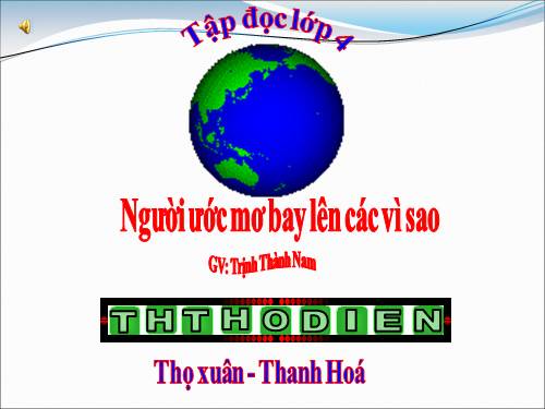 Tuần 13. Người tìm đường lên các vì sao