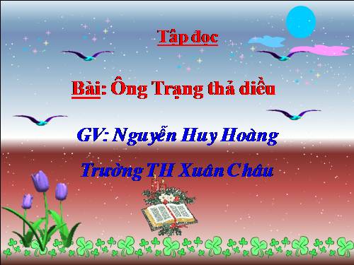 Tuần 11. Ông Trạng thả diều