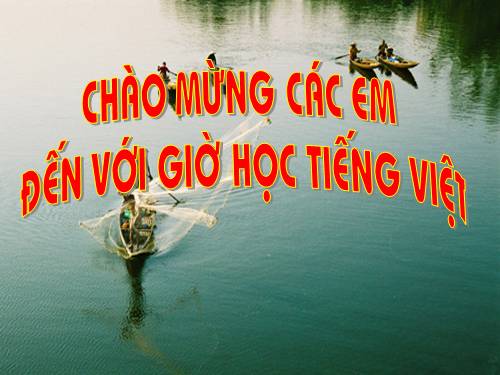 Tuần 30. Dòng sông mặc áo