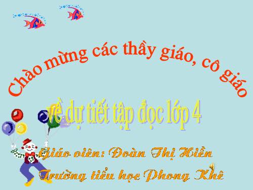 Tuần 2. Dế Mèn bênh vực kẻ yếu (tiếp theo)