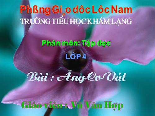 Tuần 31. Ăng-co Vát