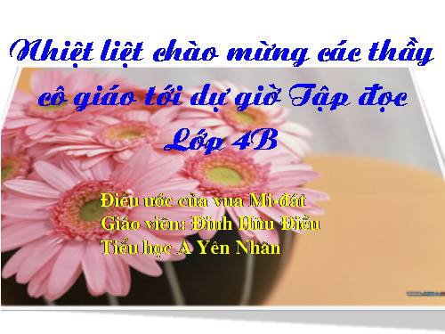 Tuần 9. Điều ước của vua Mi-đát