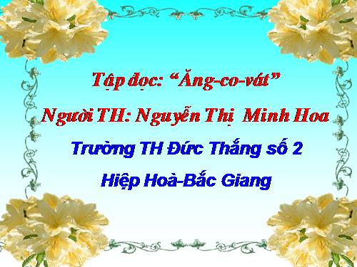 Tuần 31. Ăng-co Vát