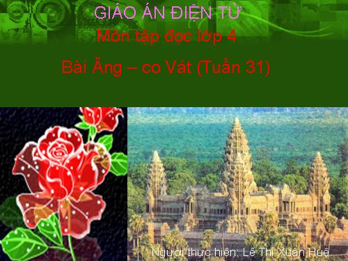 Tuần 31. Ăng-co Vát