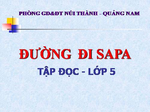 Tuần 29. Đường đi Sa Pa