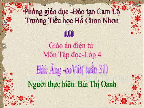 Tuần 31. Ăng-co Vát