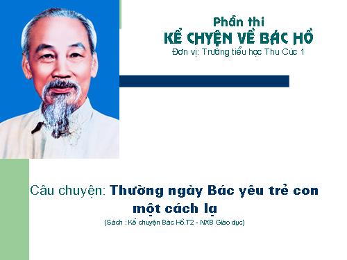 Kể chuyện về Bác Hồ