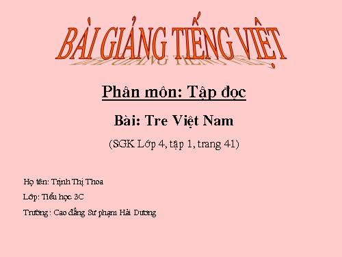 Tuần 4. Tre Việt Nam