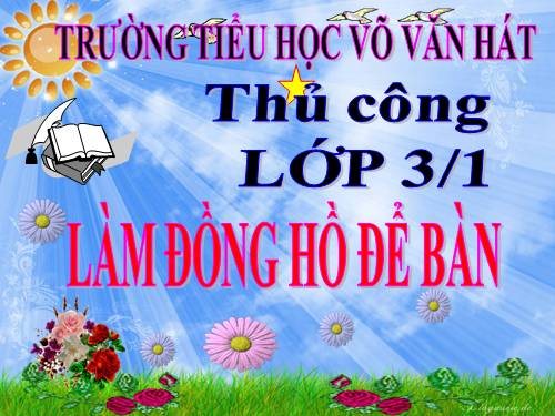 Bài 15. Làm đồng hồ để bàn