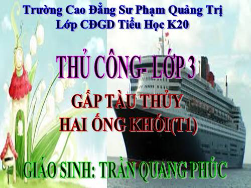 Bài 1. Gấp tàu thủy hai ống khói