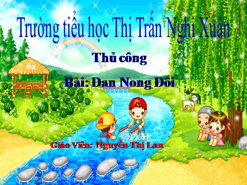 Bài 13. Đan nong đôi