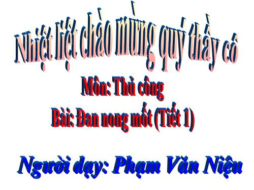 Bài 12. Đan nong mốt