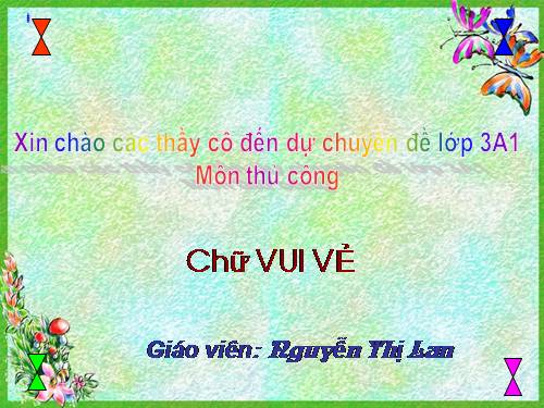 Bài 10. Cắt, dán chữ VUI VẺ