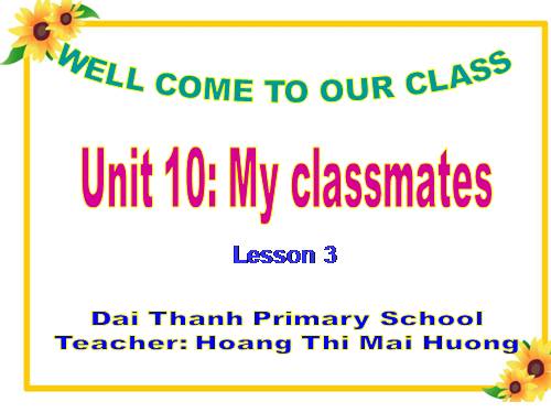 Unit 10: My classmates