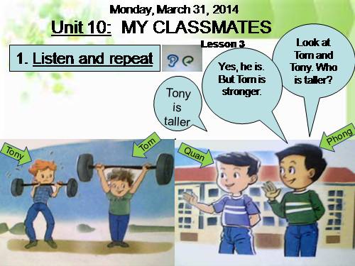 Unit 10: My classmates