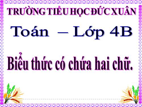 Biểu thức có chứa hai chữ