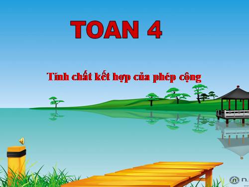 Tính chất kết hợp của phép cộng