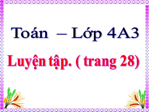 Luyện tập Trang 28