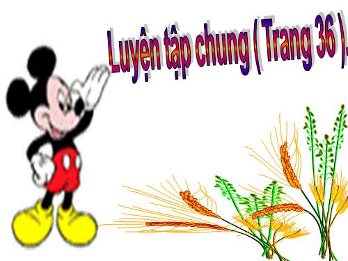 Luyện tập chung Trang 36