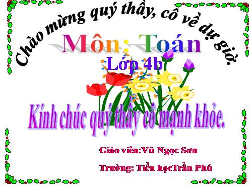 Các Bài giảng khác thuộc Chương trình Toán 4