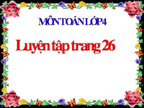 Luyện tập Trang 26